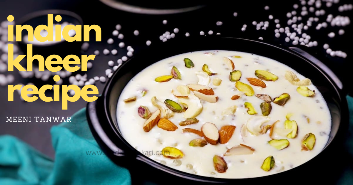 indian kheer recipe