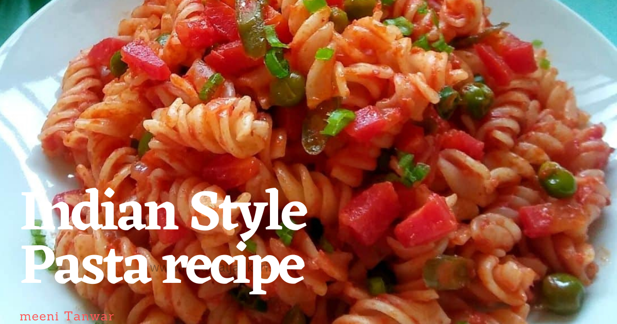 Indian Style Pasta recipe